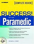 SUCCESS! for the Paramedic (4th Edition)