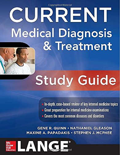 CURRENT Medical Diagnosis and Treatment Study Guide (LANGE CURRENT Series)
