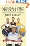 Sports Illustrated: Hate Mail from Cheerleaders and Other Adventures from the Life of Reilly