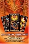 Le tarot simplifi� : Apprenez � tirer...