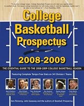 College Basketball Prospectus 2008-2009: The Essential Guide to the Men's College Basketball Season (College Basketball Prospectus: The Essential Guide to the)