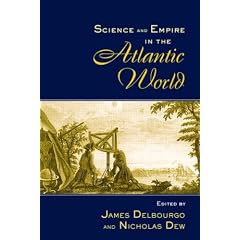 Science and Empire in the Atlantic World
