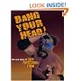 Bang Your Head: The Real Story of The Missing Link