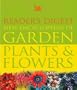 Reader's Digest New Encyclopaedia of Garden Plants and Flo