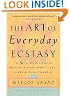 The Art of Everyday Ecstasy