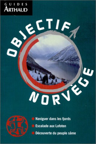 City Travel Guides Discounted  Livres : Objectif Norvège