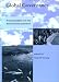 Book Global Governance: Drawing Insights from the Environmental Experience (Global Environmental Accord: Strategies for Sustainability and Institutional In