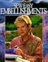 Sew Easy Embellishments in 10 20 30 Minutes (Sewing with Nancy)