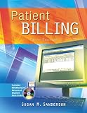 Patient Billing with Student CD-ROM And Floppy Disk