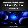 Learn English with Short Stories: Science Fiction - Section 9: Inspired By English