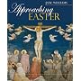 Approaching Easter
