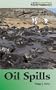 Oil Spills (Our Environment Series)