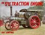 The Heyday of the Traction Engine