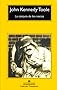 A Confederacy of Dunces