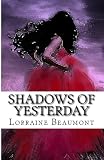 Shadows of Yesterday