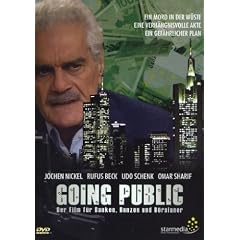 Going Public - Der Film f�r Banken, Bonzen und B�rsianer