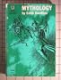 Mythology: Timeless Tales of Gods and Heros (A Mentor Book, 335 pages)