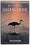 The Cry of the Sandhill Crane (Camp & Cottage Birding Collection, 3)