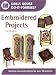 Embroidered Projects: Step-by-step Instructions for Over 30 Projects (Dolls' House Do-it-yourself)
