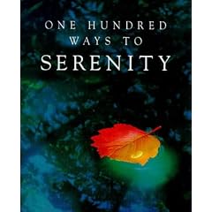 One Hundred Ways to Serenity