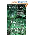 A Green Place for Dying