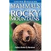 Mammals of the Rocky Mountains (Lone Pine Field Guides)