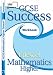 GCSE Success Edexcel Maths Higher Workbook (GCSE Success Revision Guides and Workbooks)