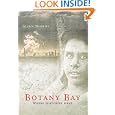 Botany Bay: Where Histories Meet by  Maria Nugent