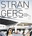 Books : Strangers: The First ICP Triennial of Photography and Video