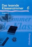Das lesende Klassenzimmer A. 6. Schuljahr. RSR
