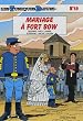 Les Tuniques Bleues, tome 49 : Mariage � Fort Bow