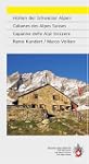 Cabanes des Alpes suisses