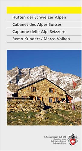 City Travel Guides Discounted  Livres : Cabanes des Alpes suisses