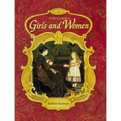 19th Century Girls & Women (Historic Communities)