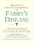 The Official Parent's Sourcebook on Fabry's Disease: A Revised and Updated Directory for the Internet Age
