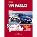 So wird's gemacht. Pflegen - warten - reparieren: VW Passat ab 3/05: BD 136