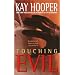 Touching Evil