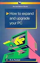 How to Expand and Upgrade Your PC (BP)