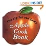 The Big Fat Red Juicy Apple Cookbook