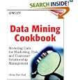 Data Mining Cookbook: Modeling Data for Marketing, Risk and Customer Relationship...