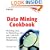 Data Mining Cookbook: Modeling Data for Marketing, Risk and Customer Relationship Management