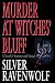 Murder at Witches' Bluff