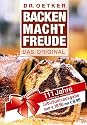 Backen macht Freude. Das Original (Dr. Oetker)