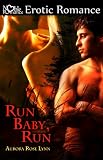 Run Baby, Run