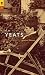 The Faber Yeats: Poems Selected by Seamus Heaney (Poet to Poet: An Essential Choice of Classic Verse)