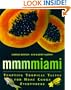 Mmmmiami: Tempting Tropical Tastes for Home Cooks Everywhere