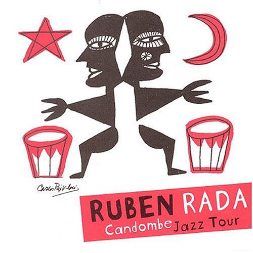 Ruben Rada - Candombe Jazz Tour - Zortam Music