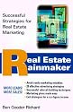 Real Estate Rainmaker: Successful Strategies for Real Estate Marketing