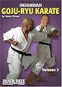 Okinawan Goju Ryu by Teru Chinen Volume 3