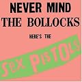 Never Mind the Bollocks Here's the Sex Pistols